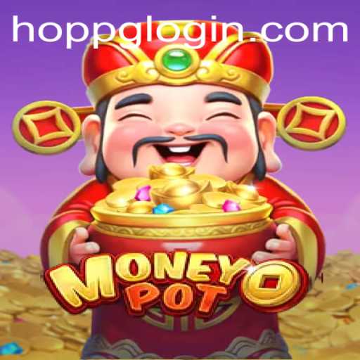Discovering MoneyPot: The Thrilling World of Hoppg and High Stakes